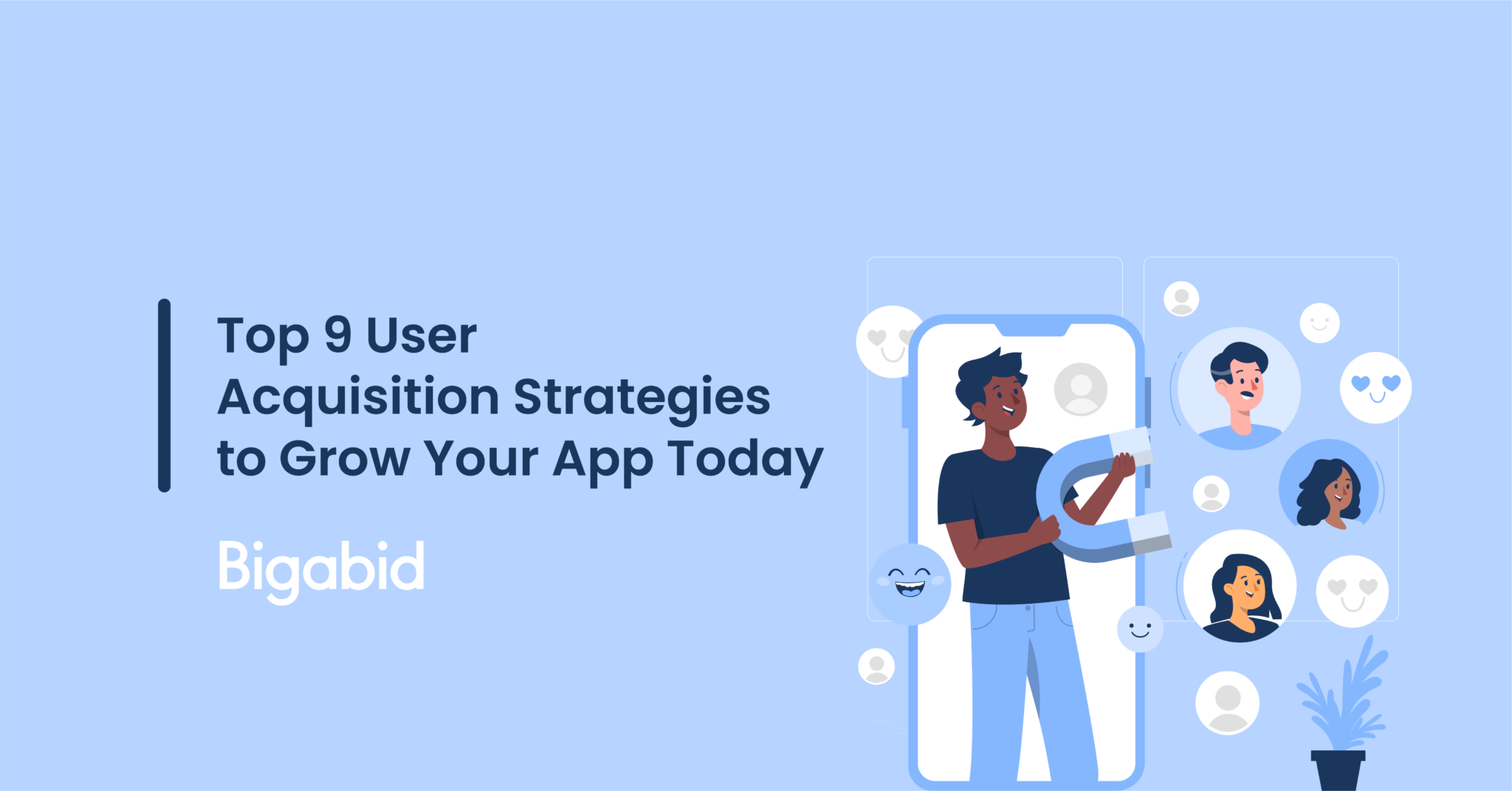 User Acquisition Strategies