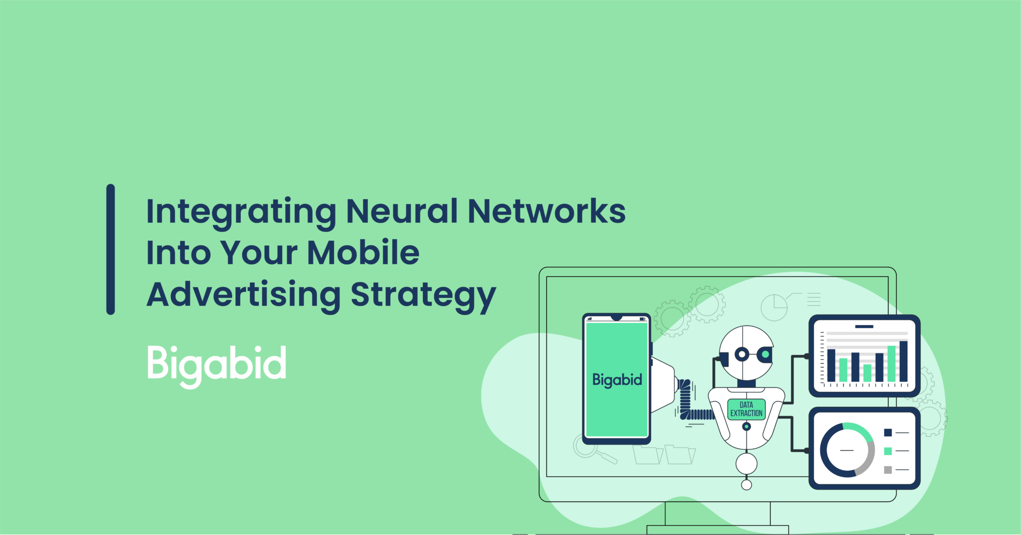 Integrating Neural Networks into Your Mobile Advertising StrategyAsset 2