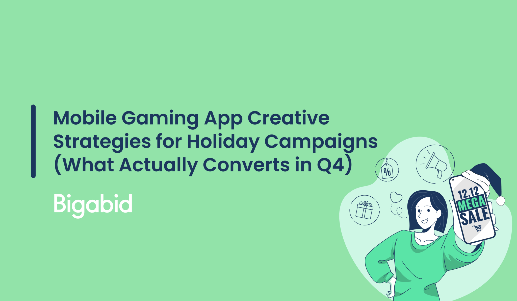 Mobile Gaming App Creative Strategies for Holiday Campaigns What Actually Converts in Q4