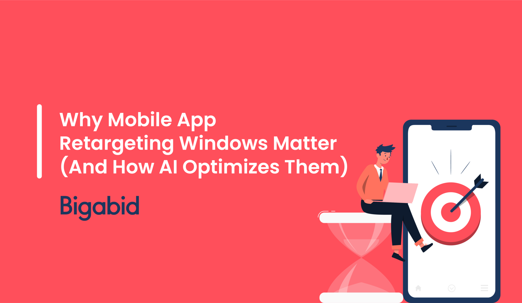 Why Mobile App Retargeting Windows Matter
