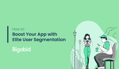 How to Boost Your App with Elite User Segmentation