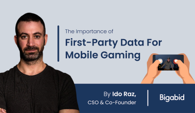 Importance of First-Party Data For Mobile Gaming