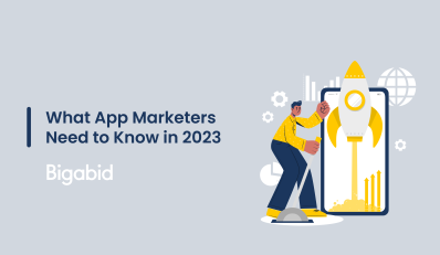 What App Marketers Need to Know in 2023